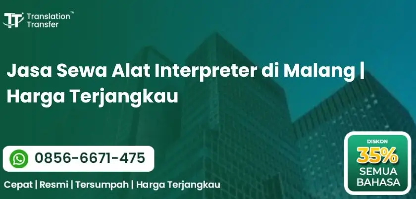 Jasa Sewa Alat Interpreter di Malang | Harga Terjangkau