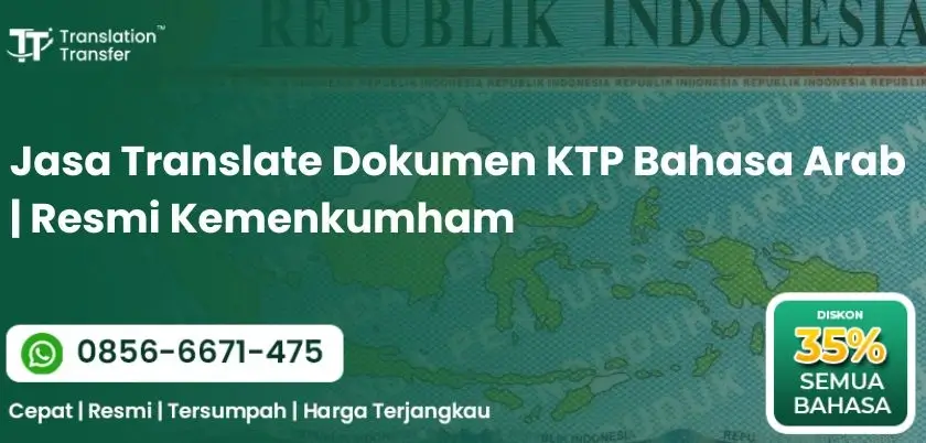 Jasa Translate Dokumen KTP Bahasa Arab | Resmi Kemenkumham