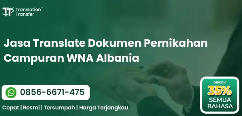 Jasa Translate Dokumen Pernikahan Campuran WNA Albania