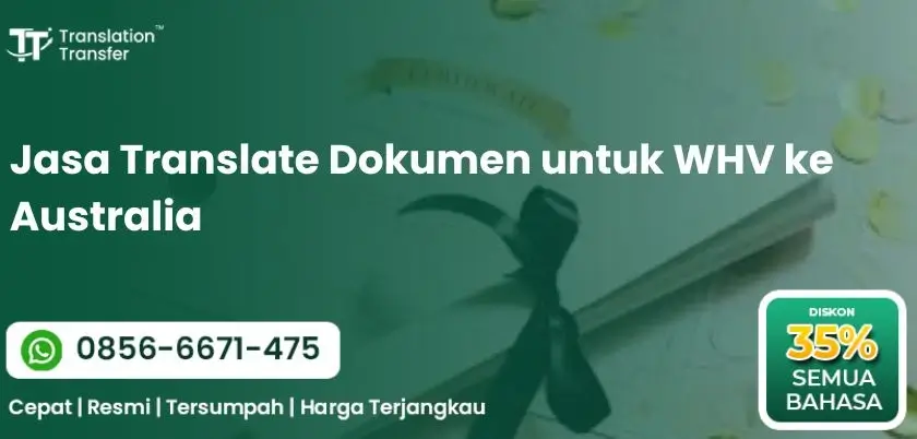 Jasa Translate Dokumen untuk WHV ke Australia | Cepat, Resmi, dan Terpercaya