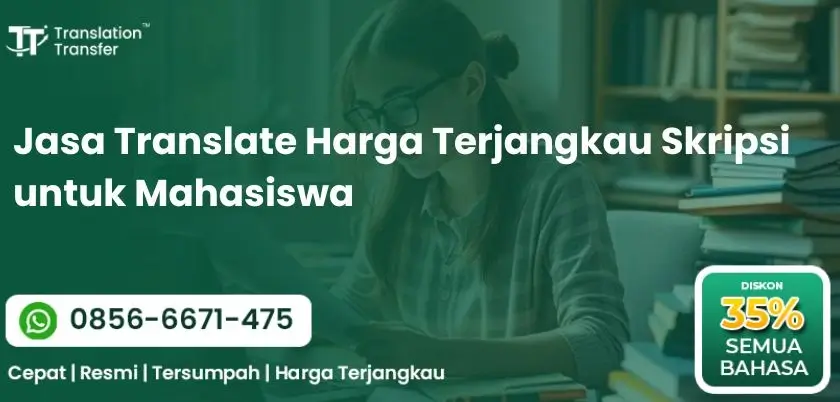 Jasa Translate Harga Terjangkau Skripsi untuk Mahasiswa