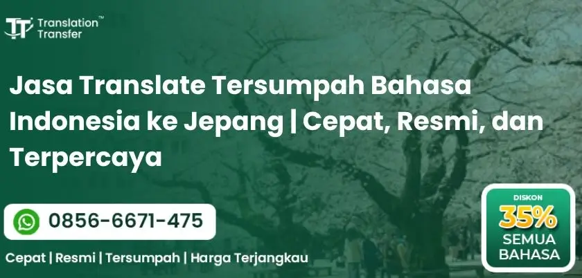 Jasa Translate Tersumpah Bahasa Indonesia ke Jepang