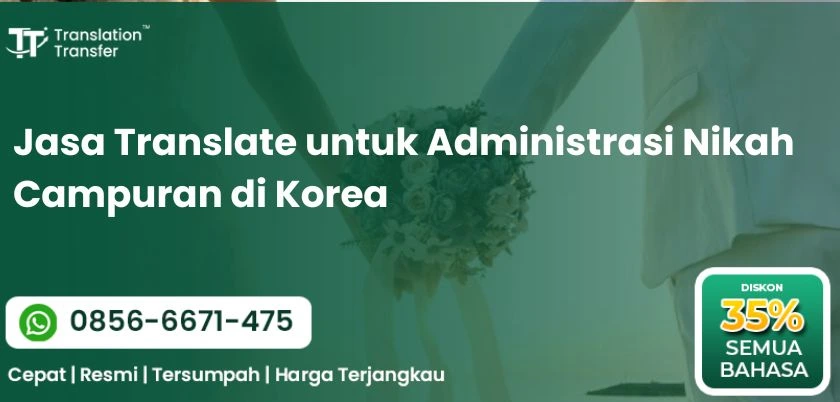 Jasa Translate untuk Administrasi Nikah Campuran di Korea