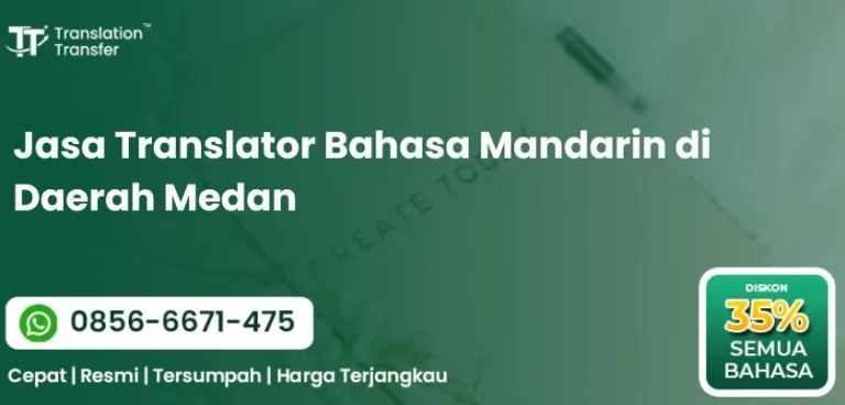 Jasa Translator Bahasa Mandarin di Daerah Medan