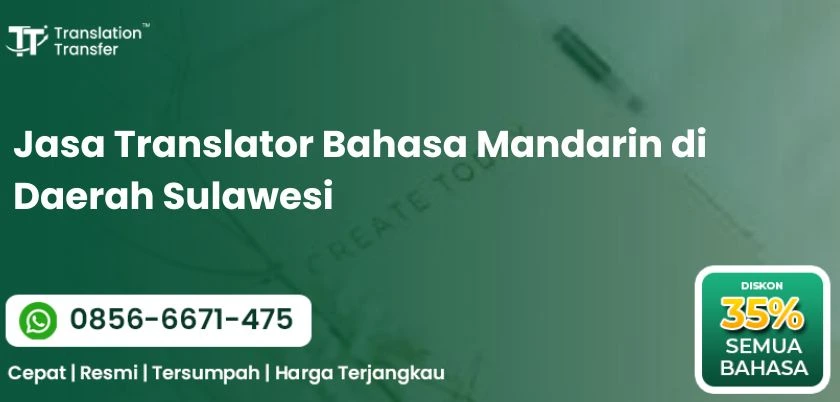 Jasa Translator Bahasa Mandarin di Daerah Sulawesi