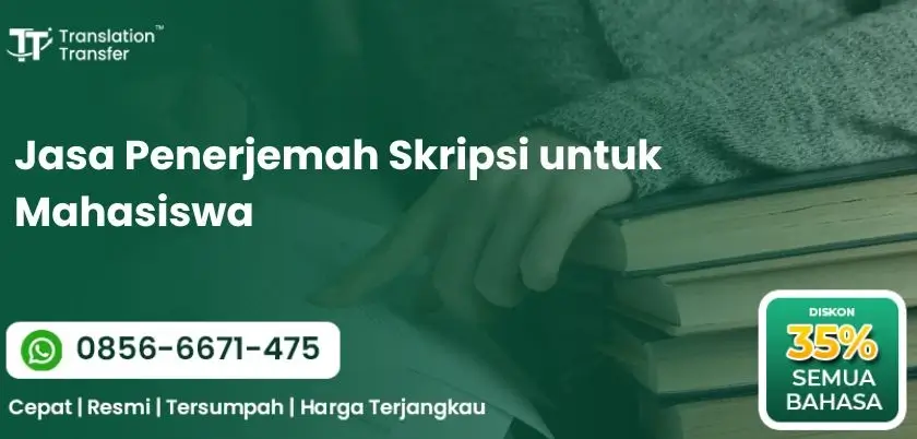 Jasa Penerjemah Skripsi untuk Mahasiswa