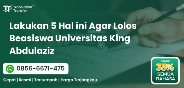 Lolos Beasiswa Universitas King Abdulaziz