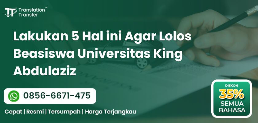 Lolos Beasiswa Universitas King Abdulaziz