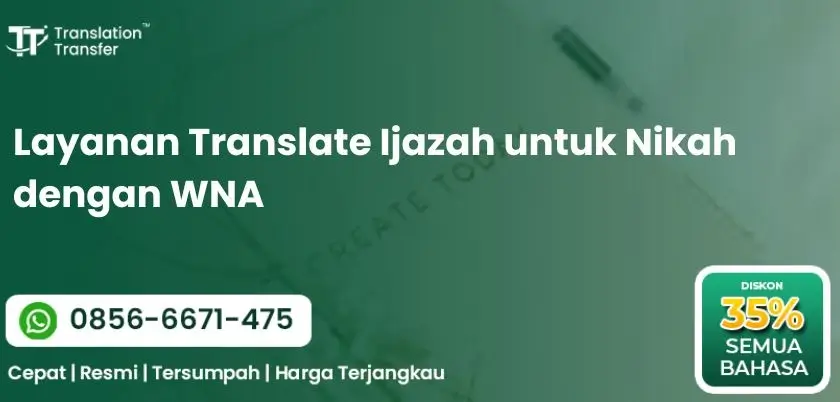 Layanan Translate Ijazah untuk Nikah dengan WNA