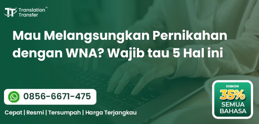 Melangsungkan Pernikahan dengan WNA