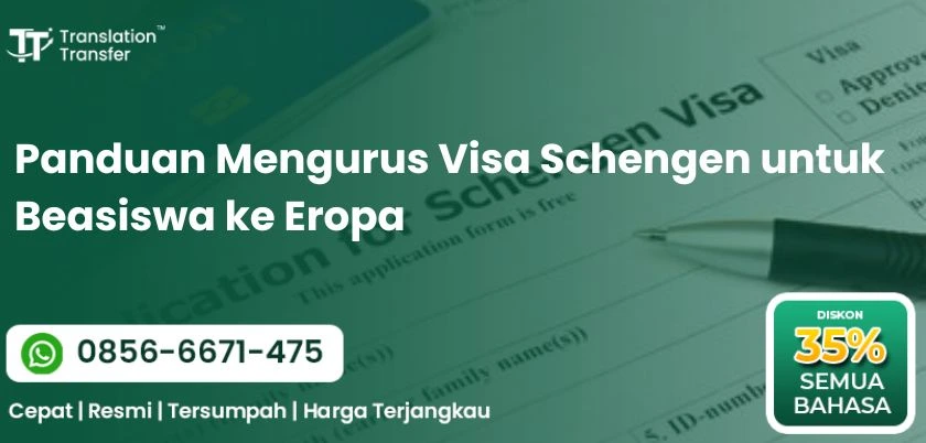 Panduan Mengurus Visa Schengen untuk Beasiswa ke Eropa