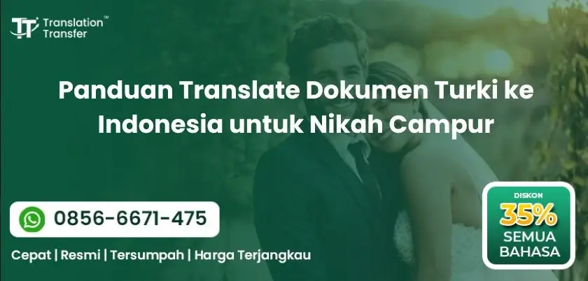 Panduan Translate Dokumen Turki ke Indonesia untuk Nikah Campur