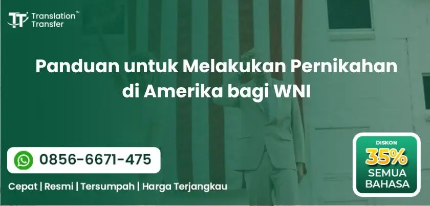 Panduan untuk Melakukan Pernikahan di Amerika bagi WNI