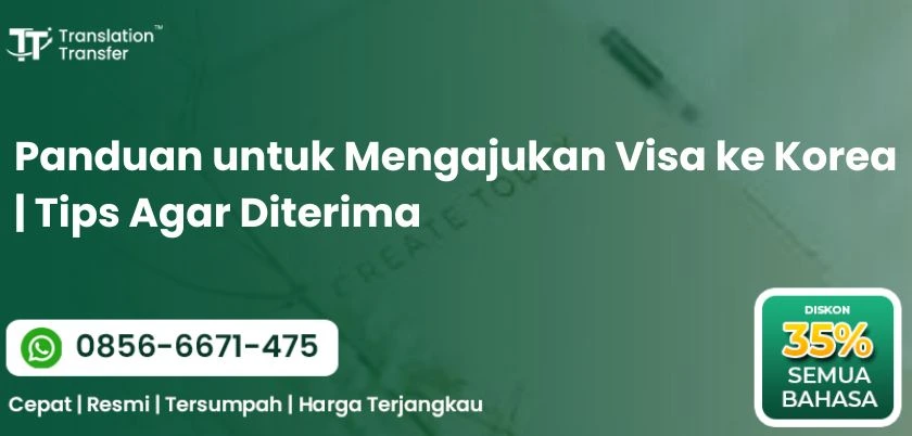 Panduan untuk Mengajukan Visa ke Korea | Tips Agar Diterima