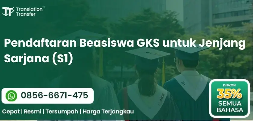 Pendaftaran Beasiswa GKS untuk Jenjang Sarjana (S1)