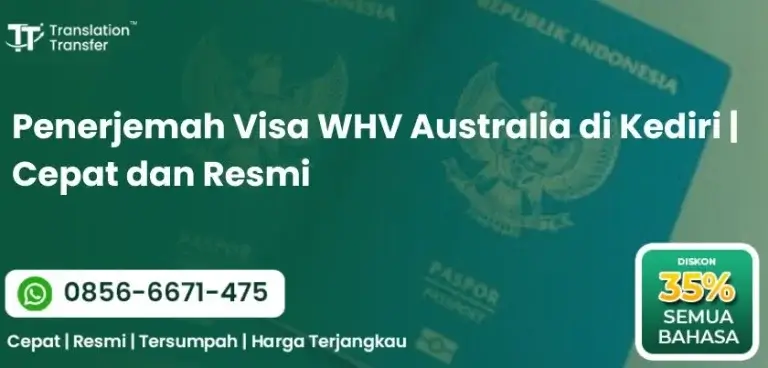 Penerjemah Visa WHV Australia di Kediri | Cepat dan Resmi