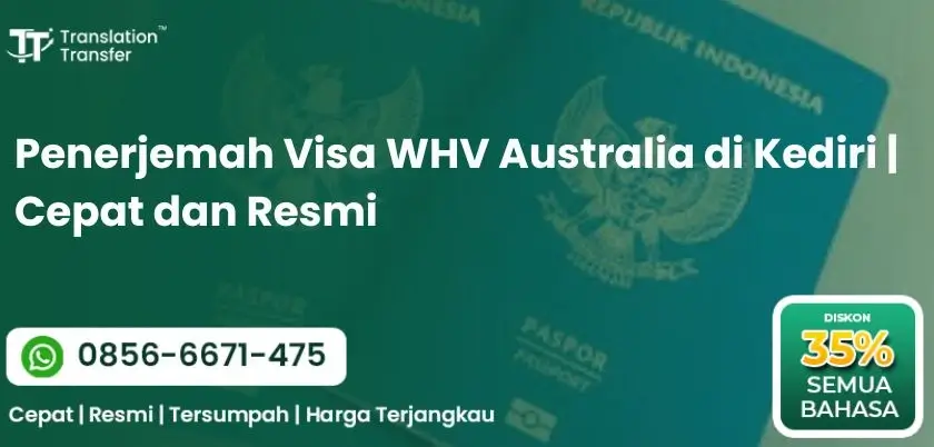 Penerjemah Visa WHV Australia di Kediri | Cepat dan Resmi