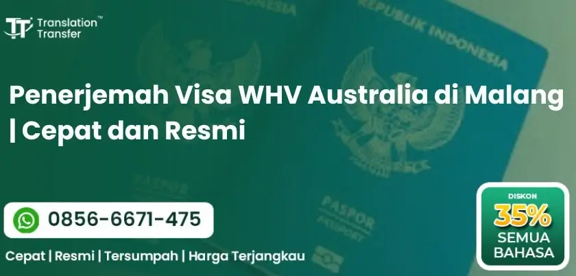 Penerjemah Visa WHV Australia di Malang | Cepat dan Resmi
