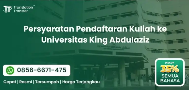 Persyaratan Pendaftaran Kuliah ke Universitas King Abdulaziz