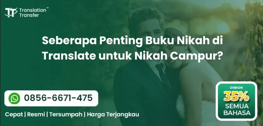 Seberapa Penting Buku Nikah di Translate untuk Nikah Campur