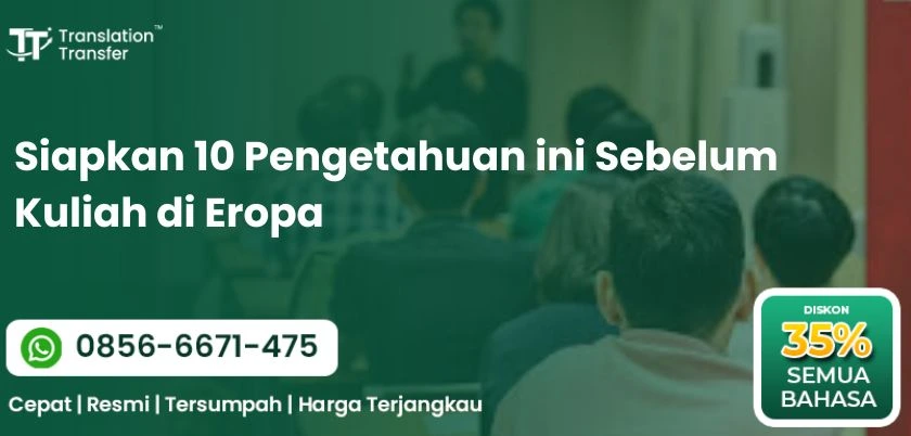 Siapkan 10 Pengetahuan ini Sebelum Kuliah di Eropa