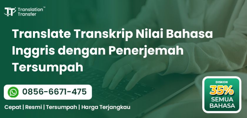 Translate Transkrip Nilai bahasa Inggris