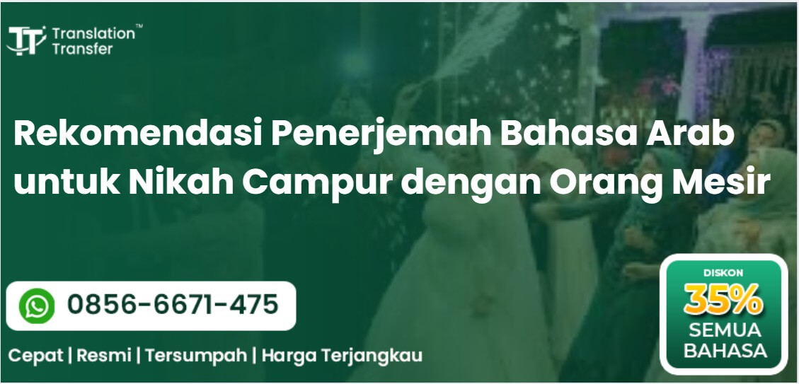 Rekomendasi Penerjemah Bahasa Arab untuk Nikah Campur dengan Orang Mesir