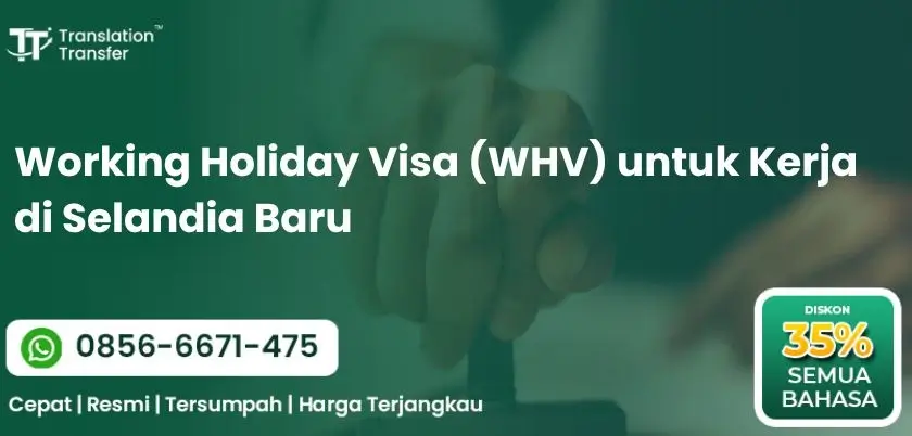 Working Holiday Visa (WHV) untuk Kerja di Selandia Baru