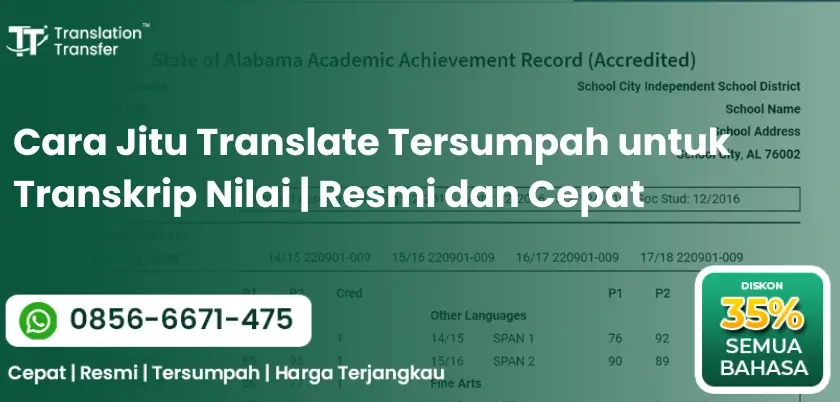 Cara Jitu Translate Tersumpah untuk Transkrip Nilai | Resmi dan Cepat