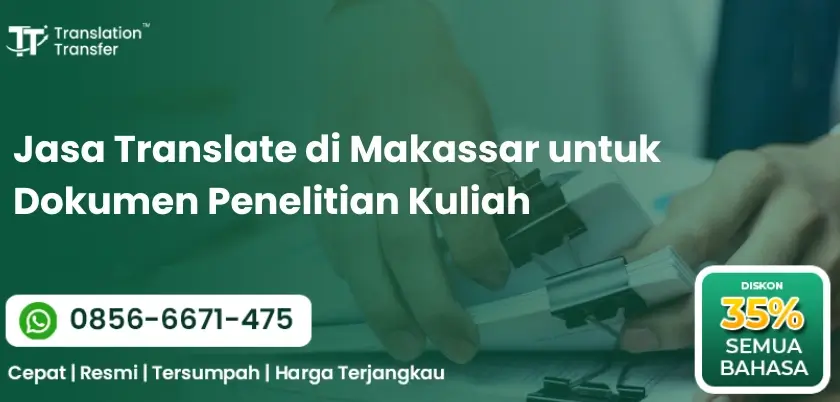 Jasa Translate di Makassar untuk Dokumen Penelitian Kuliah