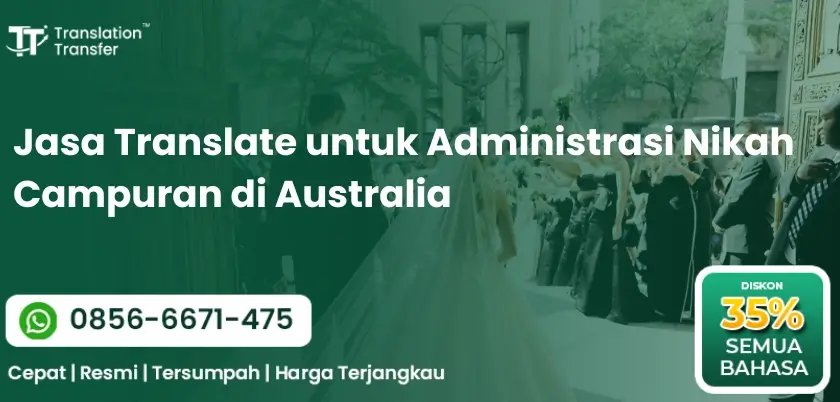 Jasa Translate untuk Administrasi Nikah Campuran di Australia