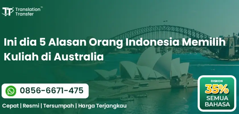 Ini dia 5 Alasan Orang Indonesia Memilih Kuliah di Australia