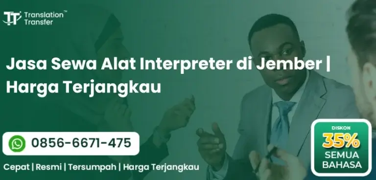 Jasa Sewa Alat Interpreter di Jember | Harga Terjangkau