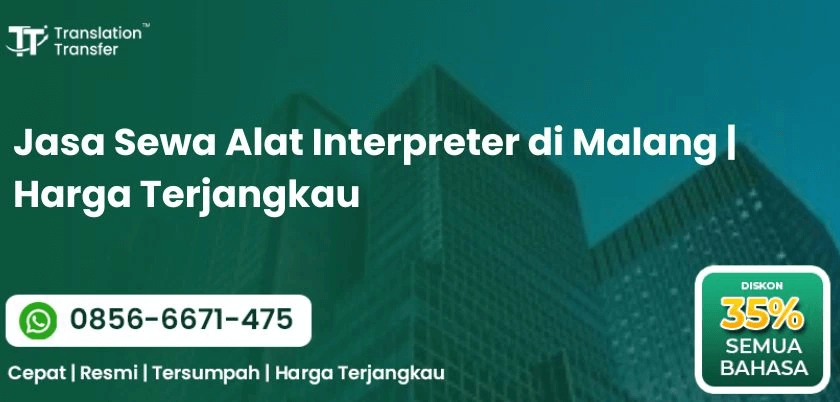 Jasa Sewa Alat Interpreter di Malang | Harga Terjangkau