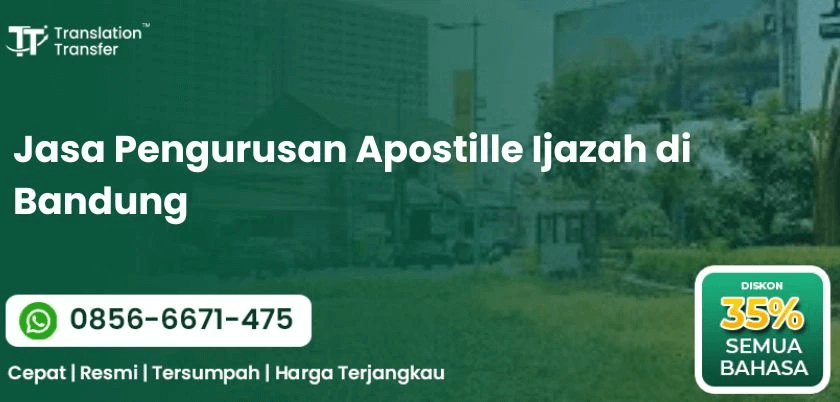 Jasa Pengurusan Apostille Ijazah di Bandung