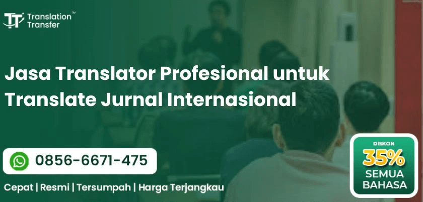Jasa Translator Profesional untuk Translate Jurnal Internasional
