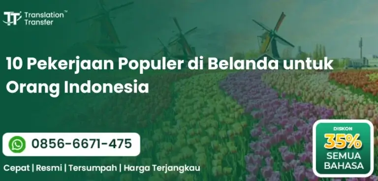 10 Pekerjaan Populer di Belanda untuk Orang Indonesia