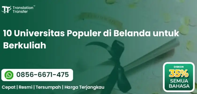 10 Universitas Populer di Belanda untuk Berkuliah