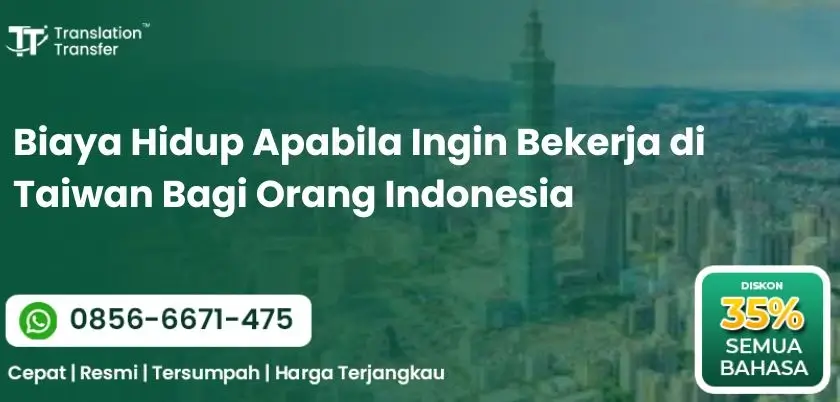Biaya Hidup Apabila Ingin Bekerja di Taiwan Bagi Orang Indonesia