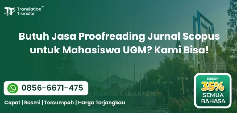 Butuh Jasa Proofreading Jurnal Scopus untuk Mahasiswa UGM Kami Bisa!