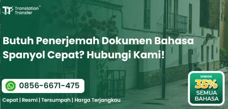 Butuh Penerjemah Dokumen Bahasa Spanyol Cepat? Hubungi Kami!