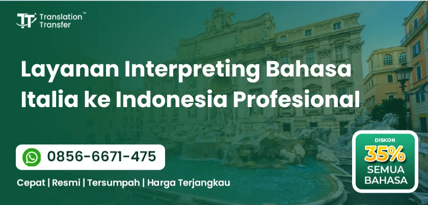 Layanan Interpreting Bahasa Italia ke Indonesia Profesional