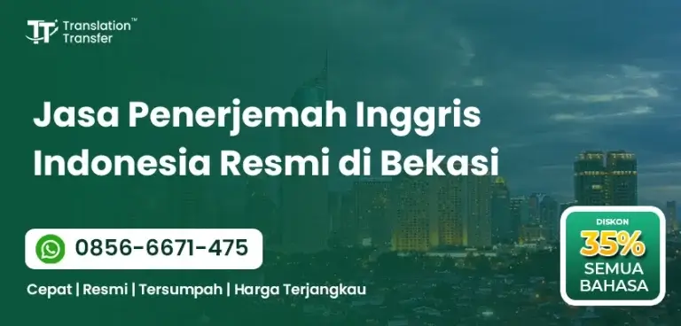 Jasa Penerjemah Inggris Indonesia Resmi di Bekasi