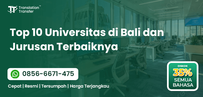 Top 10 Universitas di Bali dan Jurusan Terbaiknya