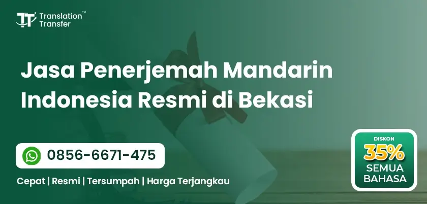 Jasa Penerjemah Mandarin Indonesia Resmi di Bekasi
