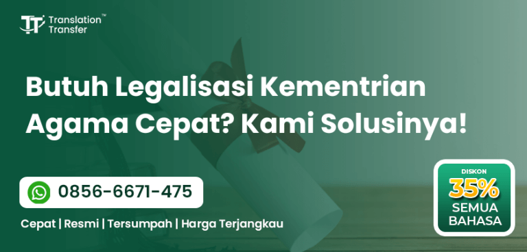 Butuh Legalisasi Kementrian Agama Cepat? Kami Solusinya!