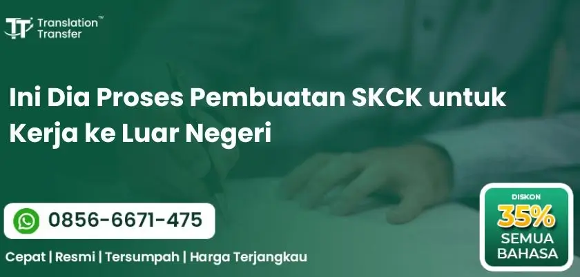 Ini Dia Proses Pembuatan SKCK untuk Kerja ke Luar Negeri