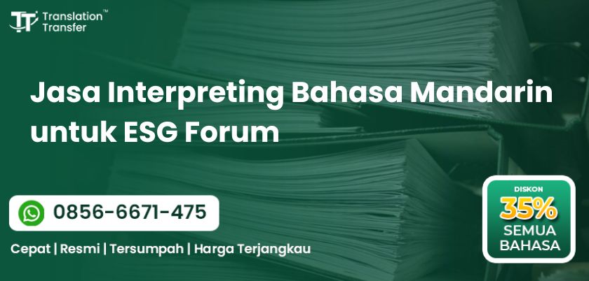 Interpreting Bahasa Mandarin untuk ESG Forum
