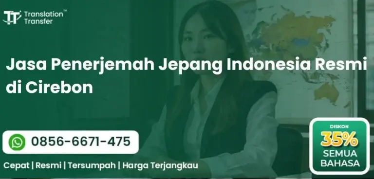 Jasa Penerjemah Jepang Indonesia Resmi di Cirebon