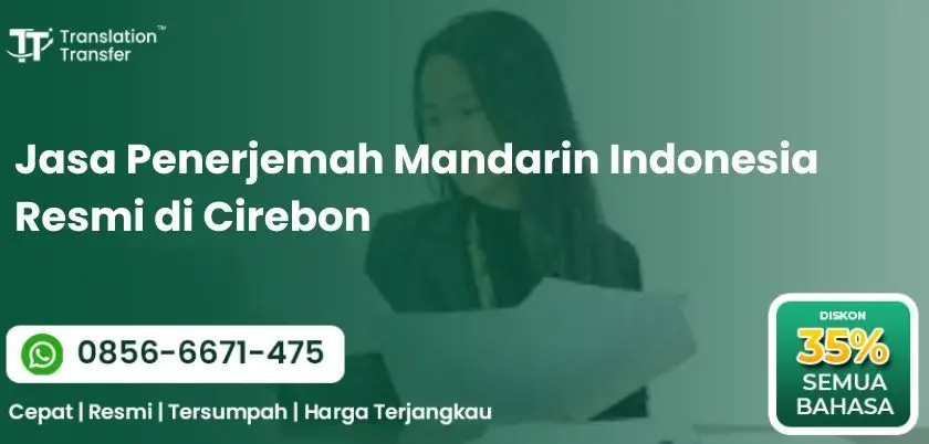 Jasa Penerjemah Mandarin Indonesia Resmi di Cirebon
